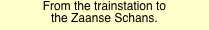 From the trainstation to 