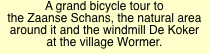 A grand bicycle tour to 